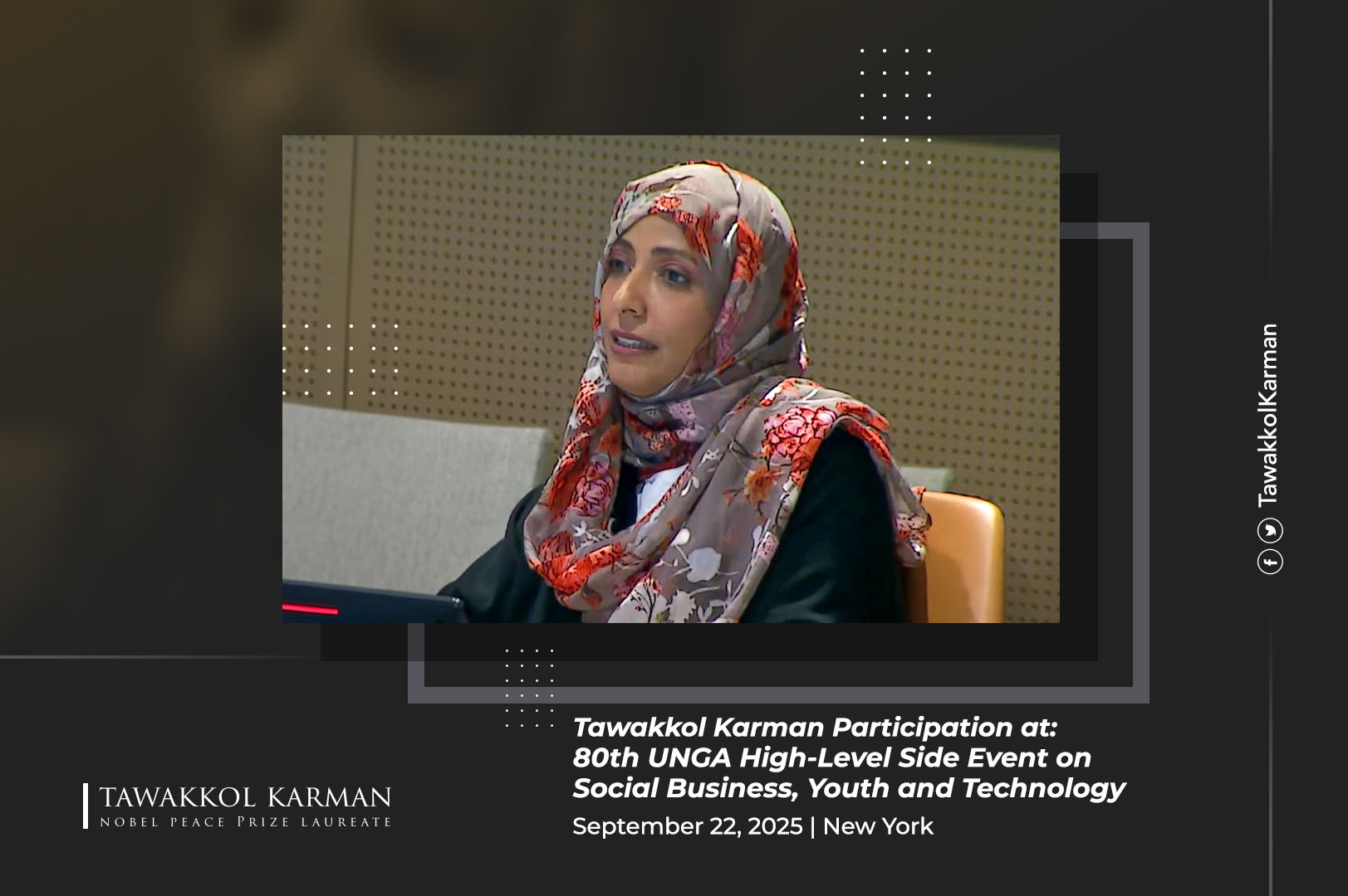 Tawakkol Karman Speech at: 80th UNGA High-Level Side Event on Social Business, Youth and Technology